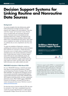 Decision Support Systems for Linking Routine and Nonroutine Data Sources