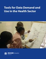 Tools for Data Demand and Use in the Health Sector