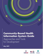Community-Based Health Information System Guide: Approaches and Tools for Development