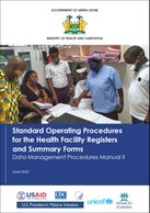 Standard Operating Procedures  for the Health Facility Registers  and Summary Forms: Data Management Procedures Manual II