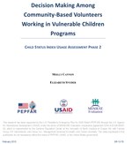 Decision Making Among Community-Based Volunteers Working in Vulnerable Children Programs: Child Status Index Usage Assessment Phase 2