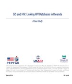 GIS and HIV: Linking HIV Databases in Rwanda. A Case Study