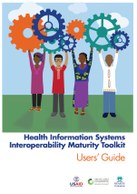 Health Information Systems Interoperability Maturity Toolkit: Users' Guide