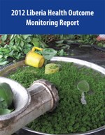 2012 Liberia Health Outcome Monitoring Report