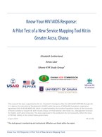 Know Your HIV/AIDS Response: A Pilot Test of a New Service Mapping Tool Kit in Greater Accra, Ghana