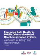 Improving Data Quality in Mobile Community-Based Health Information Systems – Guidelines for Design and Implementation