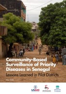 Community-based surveillance of priority diseases in Senegal: Lessons learned in pilot districts