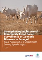 Strengthening Multisectoral Community Event-Based Surveillance of Zoonotic Diseases in Senegal – Rapid Assessment of a Global Health Security Agenda Project