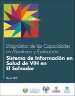 Diagnóstico de las Capacidades en Monitoreo y Evaluación Sistema de Información de Salud de VIH en El Salvador