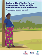 Testing a Client Tracker for the Prevention of Mother-to-Child Transmission of HIV in Zimbabwe: Findings and Lessons Learned