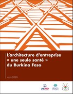 L’architecture d'entreprise « une seule santé » du Burkina Faso